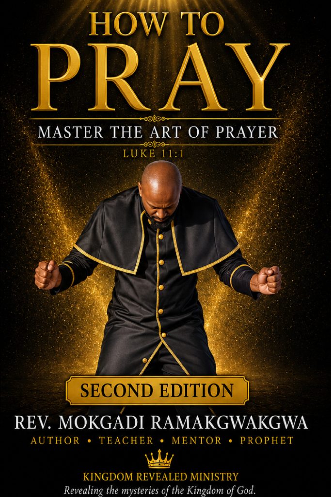 How to Pray: Master the Art of Prayer, Second Edition book cover by Rev. Mokgadi Ramakgwakgwa